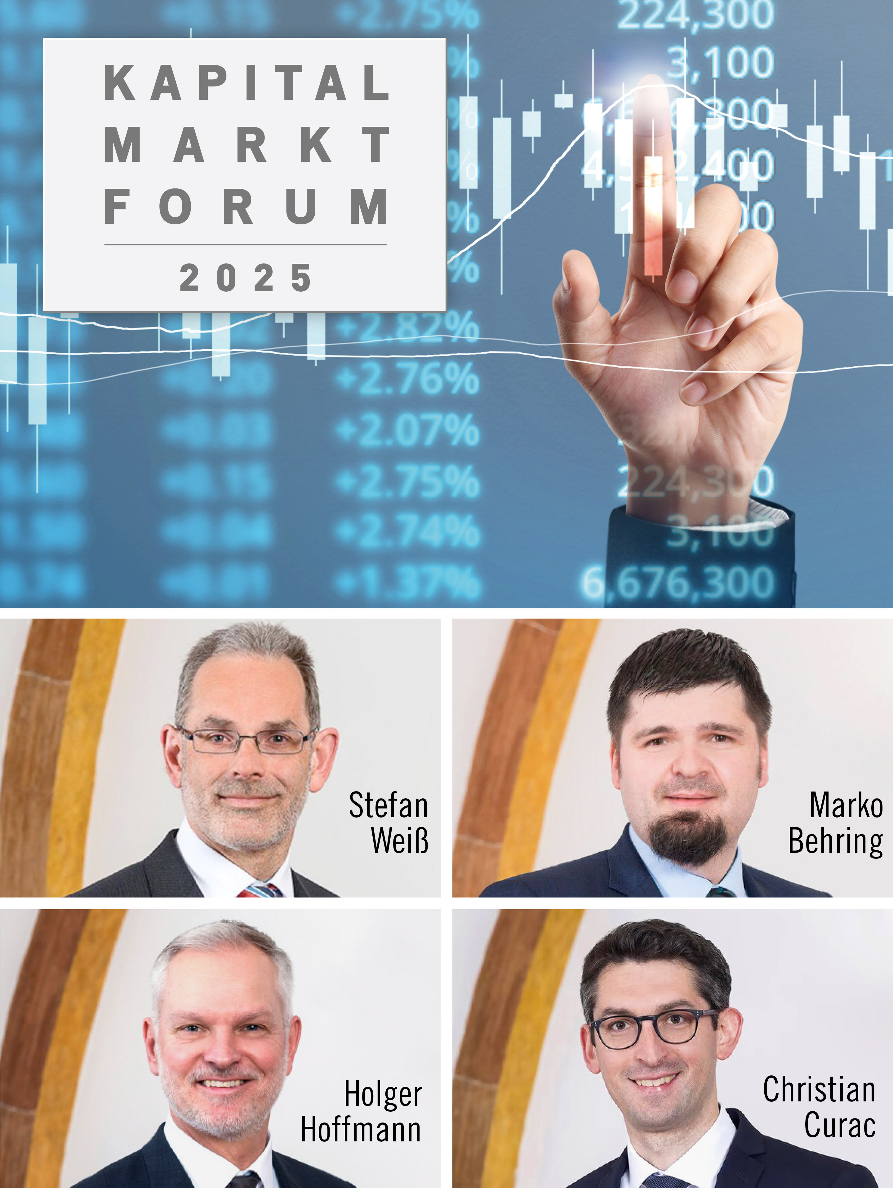 Kapitalmarktforum 2025: Aktuelle Entwicklungen am Kapitalmarkt und Ausblick auf das Börsenjahr